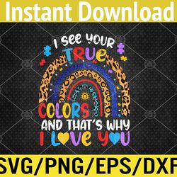 Autism Awareness I See Your True Colors Puzzle Piece Svg, Eps, Png, Dxf, Digital Download