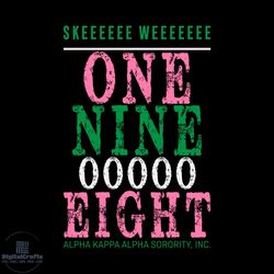 one nine 0 eight svg, sorority svg, alpha kappa alpha, aka girl gang