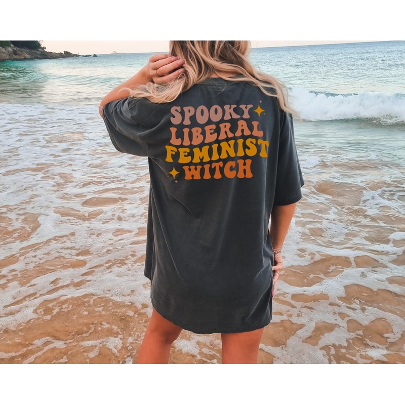 Comfort ColorsĀ® Spooky Feminist Shirt, Gothic Feminist, Halloween Protest Shirt, Empowered Women Shirt, Witchy Spooky Halloween Feminism Tee - 4.jpg