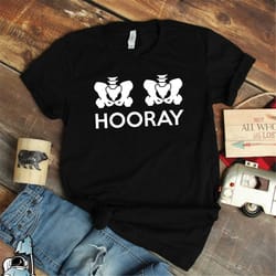doctor hip bone hooray shirt funny medical school or physical therapist and nurse gift tshirt