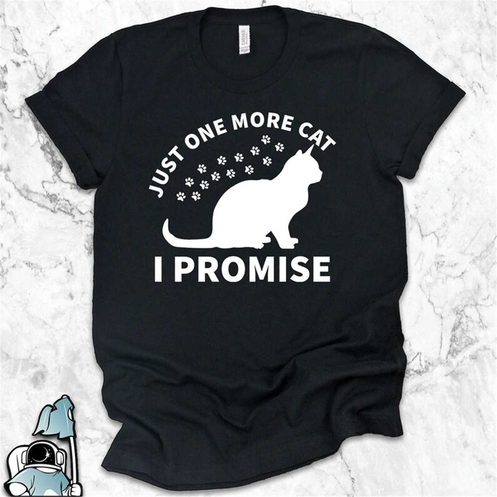 MR-59202313572-just-one-more-cat-shirt-cat-mom-gifts-cat-rescue-shirts-cat-image-1.jpg