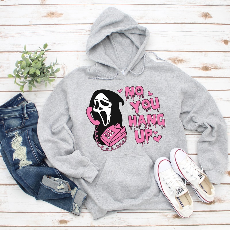 No You Hang Up Sweatshirt, Ghostface Valentine Sweater, Halloween Hoodie, Halloween Gift, Funny Valentine Sweatshirt ,Funny Ghostface Hoodie - 3.jpg