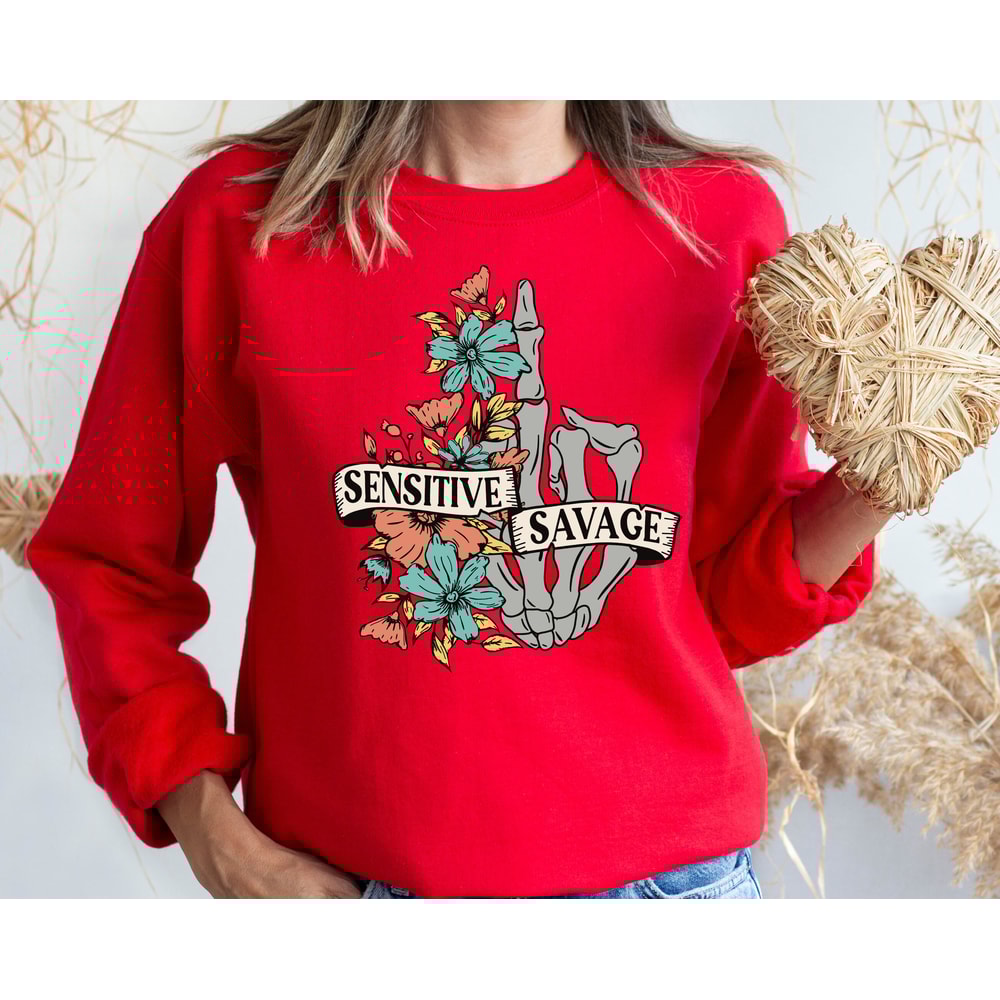 Sensitive Savage Sweatshirt, Halloween Sweatshirt, Skeleton Halloween Shirt, Funny Skeleton Hoodie, Halloween Joke Sweatshirt, Spooky Hoodie - 3.jpg