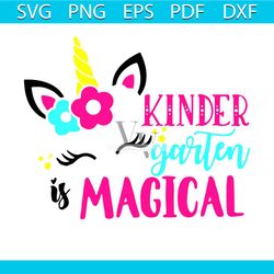 kindergarten is magical svg, back to school svg