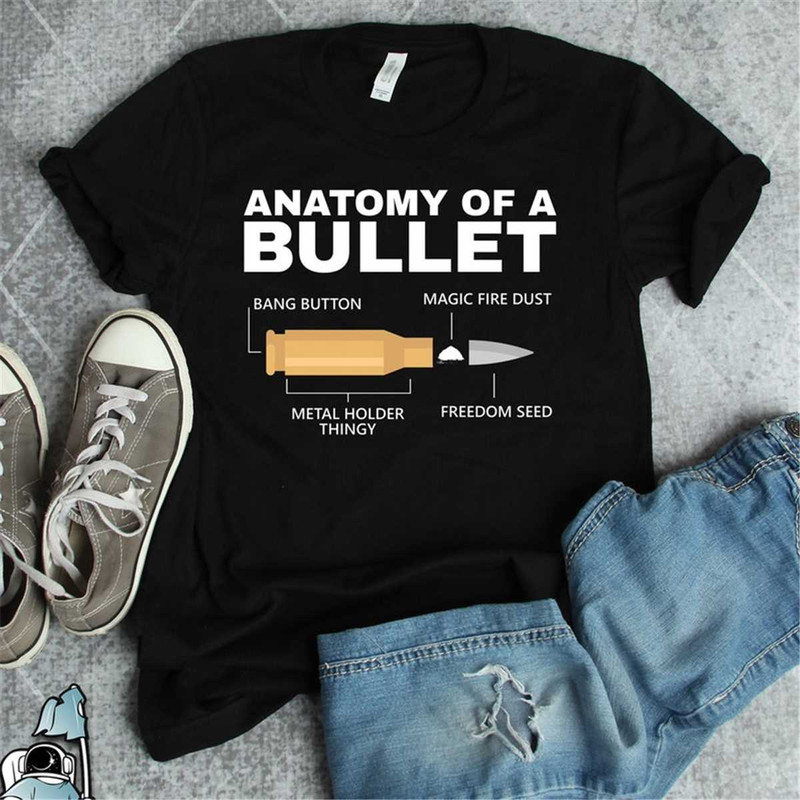 MR-592023141632-gun-anatomy-of-bullet-shirt-2nd-amendment-supporter-rights-image-1.jpg