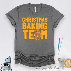 christmas baking team shirt baker cookies and cooking gift tshirt