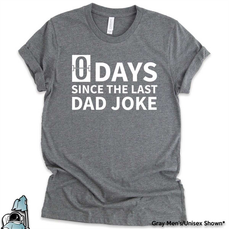MR-592023144841-dad-jokes-0-days-since-the-last-shirt-fathers-day-or-image-1.jpg