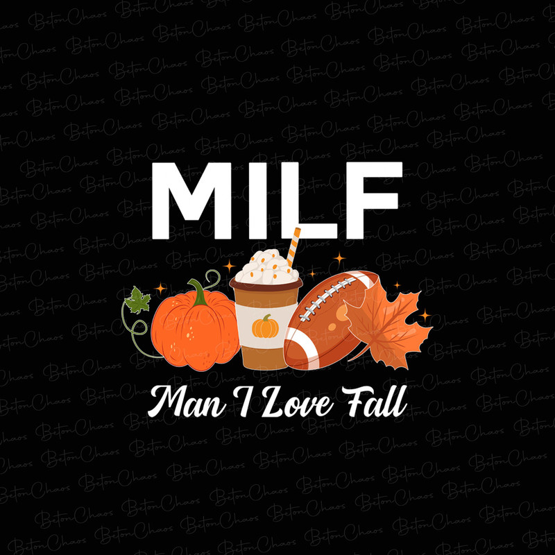 Man I Love Fall PNG, Pumpkin Football, Pumpkin Spice, Funny Fall Designs For Sublimation Or Print, Digital Download - 1.jpg