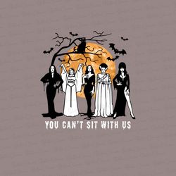 witches halloween png, you cant sit with us png, funny sanderson sisters png, vintage halloween vibe