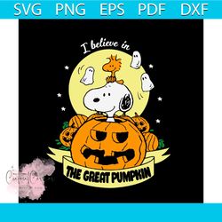 peanuts snoopy i believe in the great pumpkin halloween svg, snoopy halloween svg dxf eps png, svg cricut, silhouette sv