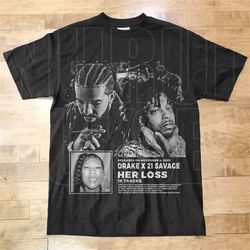 drake x 21 savage her loss promo poster t-shirt ds02