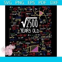 50th birthday square root of 2500 50 years old math lover svg png dxf eps pdf