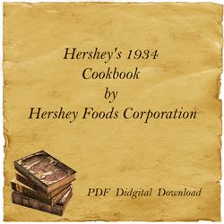 Hershey's 1934 Cookbook by Hershey Foods Corporation, PDF, Digital Download