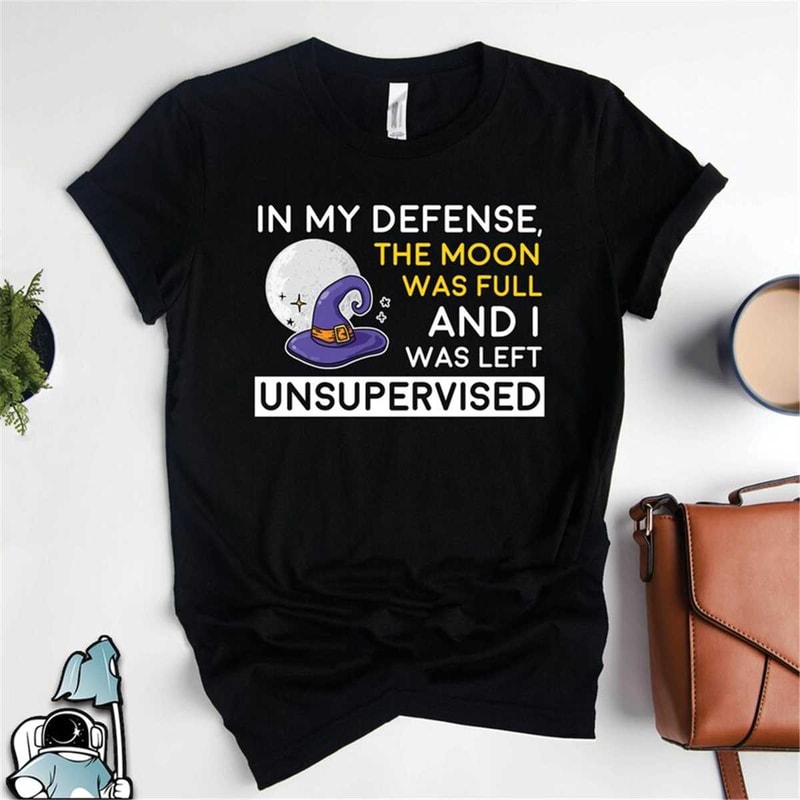 MR-59202317822-witch-shirt-witch-left-unsupervised-wiccan-shirt-moon-was-image-1.jpg