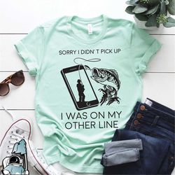 on the other line fishing shirt, father's day gift, fishing dad gifts, fish shirts, fisherman shirt, fishing gift, funny