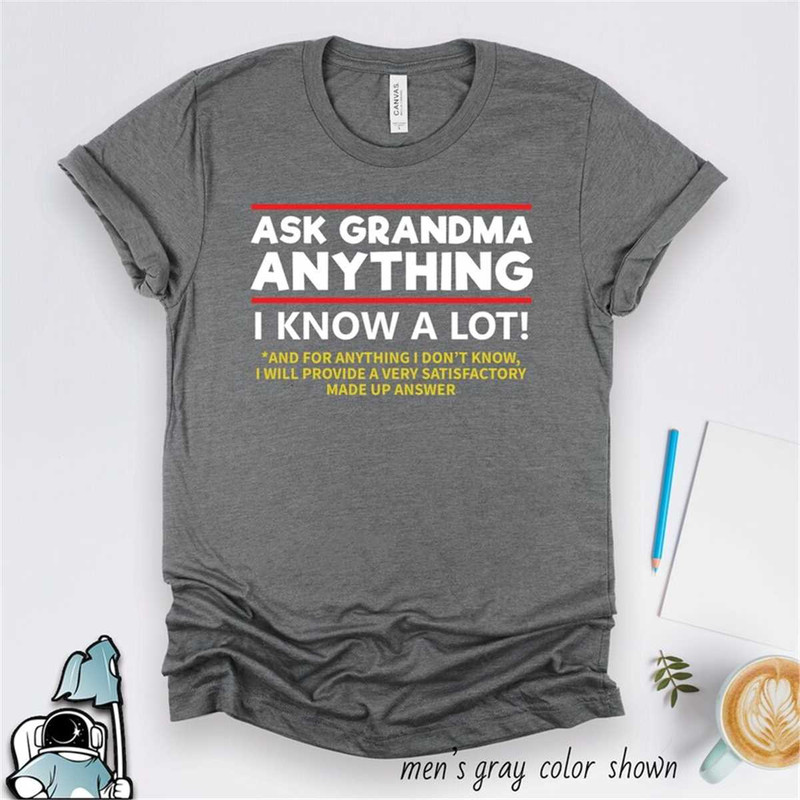 MR-592023182717-ask-grandma-anything-i-know-a-lot-shirt-grandmother-image-1.jpg