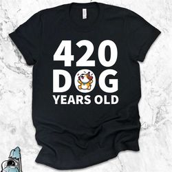 420 dog years old 60th birthday shirt  pet owner sixtieth party gift tshirt
