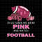 MR-592023223055-in-october-we-wear-pink-and-watch-football-svg-football-image-1.jpg