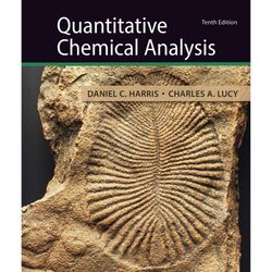 Quantitative Chemical Analysis 10th Edition