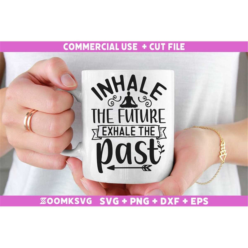 MR-592023232250-inhale-the-future-exhale-the-past-svg-yoga-svg-yoga-png-image-1.jpg