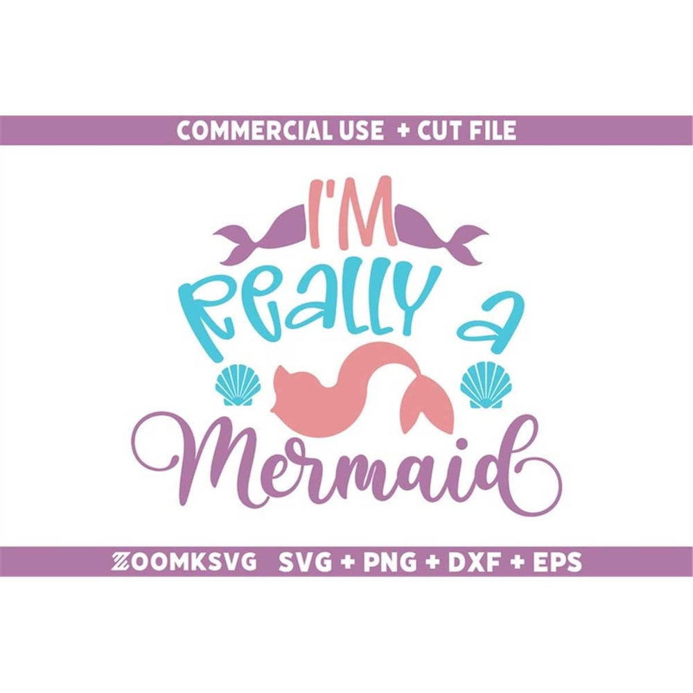 MR-59202323456-im-really-a-mermaid-svg-mermaid-svg-mermaid-quotes-svg-image-1.jpg