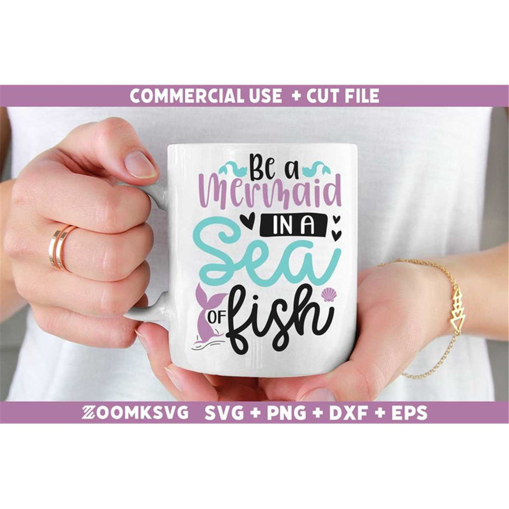 MR-592023234714-be-a-mermaid-in-a-sea-of-fish-svg-mermaid-svg-mermaid-quote-image-1.jpg