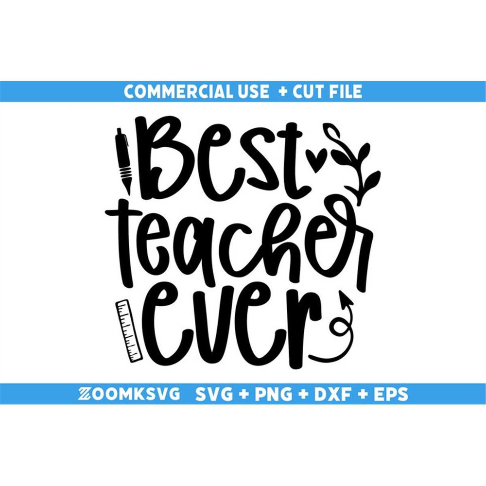 MR-69202301155-best-teacher-ever-svg-teacher-svg-teacher-life-svg-teacher-image-1.jpg