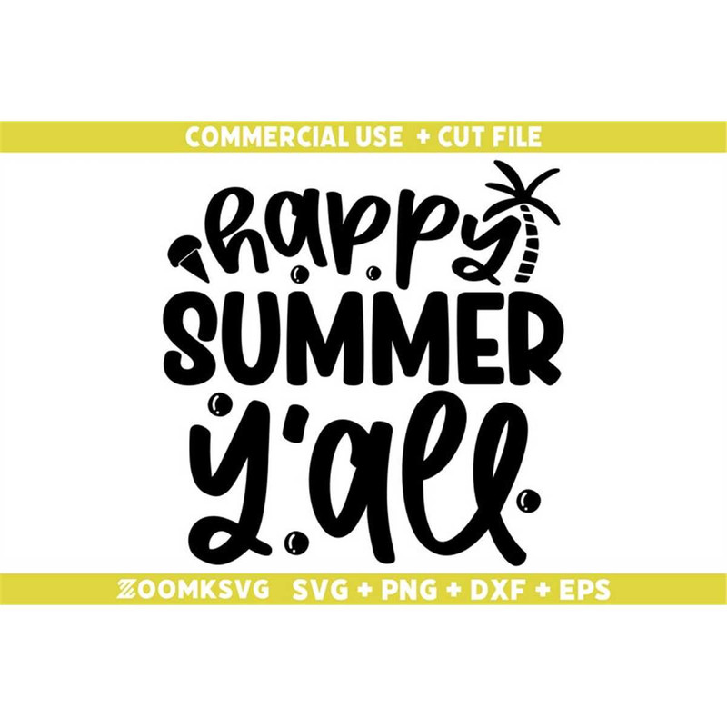 MR-6920230217-happy-summer-yall-svg-summer-png-funny-summer-svg-image-1.jpg