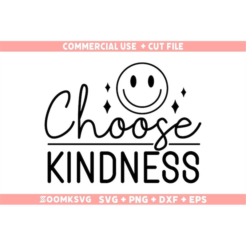 MR-69202304436-choose-kindness-svg-kindness-svg-be-kind-svg-inspirational-image-1.jpg