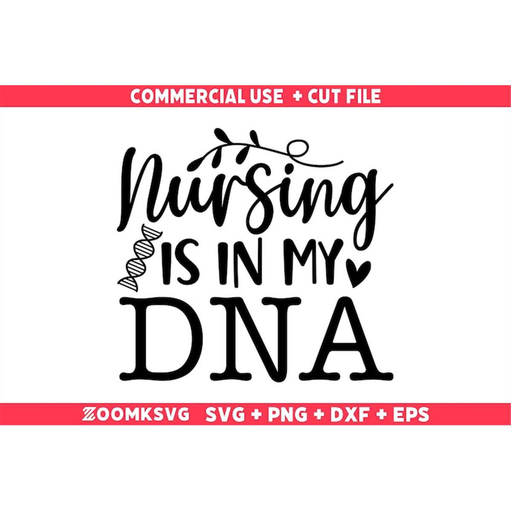MR-69202305146-nursing-is-in-my-dna-svg-nurse-svg-funny-nurse-svg-nurse-image-1.jpg