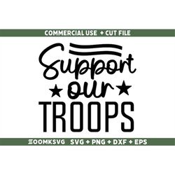 military svg, support our troops svg, military png, funny military svg, veterans day svg, army svg, soldier svg, patriot