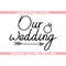 MR-69202315022-our-wedding-svg-png-dxf-eps-bride-svg-bride-png-image-1.jpg