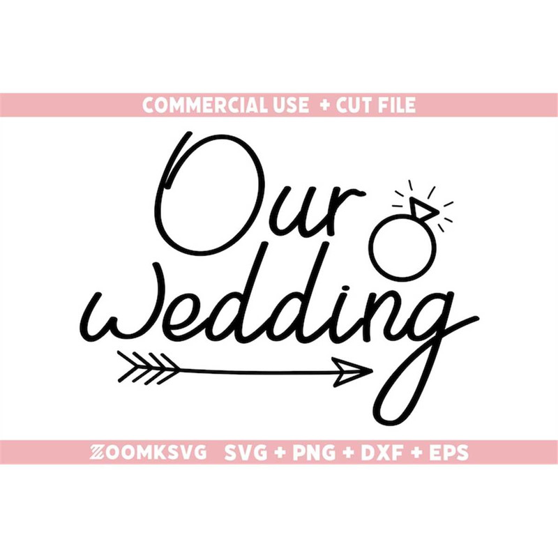 MR-69202315022-our-wedding-svg-png-dxf-eps-bride-svg-bride-png-image-1.jpg
