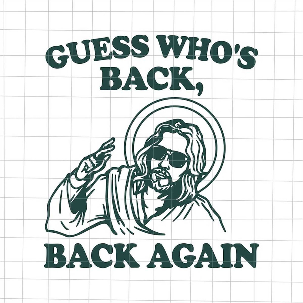 MR-69202322057-guess-whos-back-back-again-svg-jesus-easter-day-svg-image-1.jpg