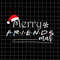 MR-69202322429-merry-friendsmas-svg-funny-christmas-friends-svg-friends-image-1.jpg