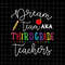 MR-69202323134-dream-team-third-grade-teachers-svg-back-to-school-3rd-grade-image-1.jpg
