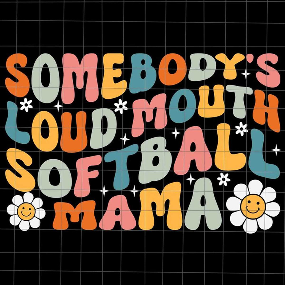 MR-6920232442-somebodys-loudmouth-softball-mama-svg-softball-mom-svg-image-1.jpg