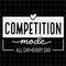 MR-69202324621-competition-mode-all-day-every-day-svg-cool-mom-svg-funny-image-1.jpg