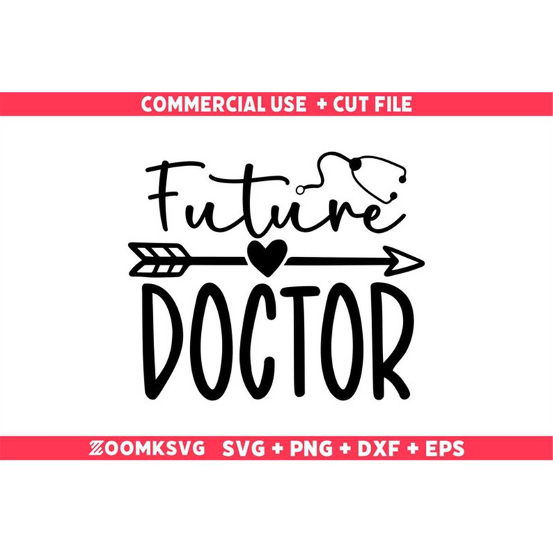 MR-69202325457-future-doctor-svg-doctor-svg-doctor-png-doctor-quote-svg-image-1.jpg