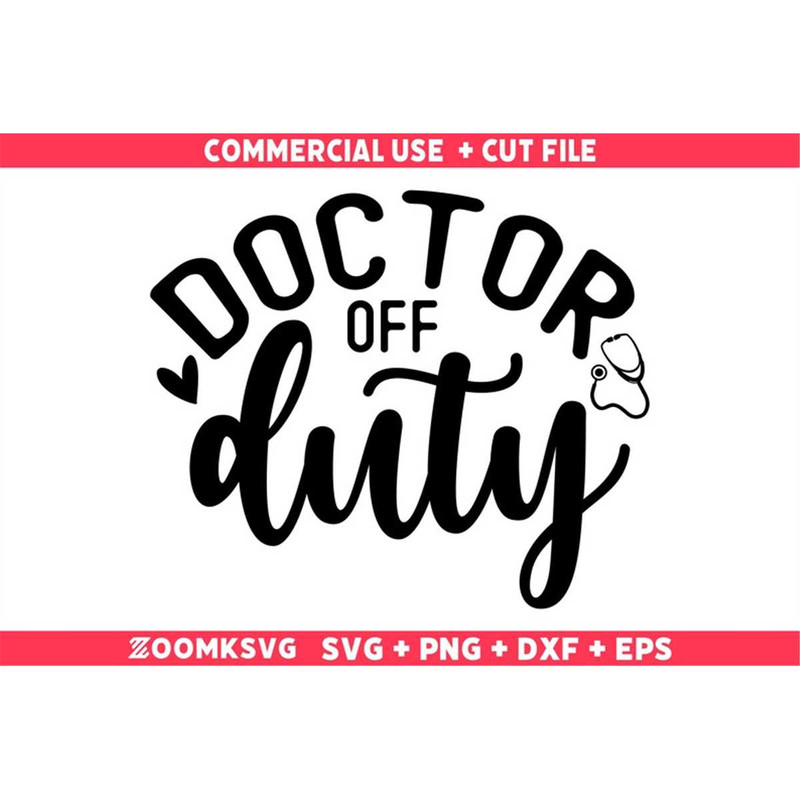 MR-69202325647-doctor-off-duty-svg-doctor-svg-doctor-png-doctor-quote-svg-image-1.jpg