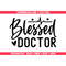 MR-69202325911-blessed-doctor-svg-doctor-svg-doctor-png-doctor-quote-svg-image-1.jpg