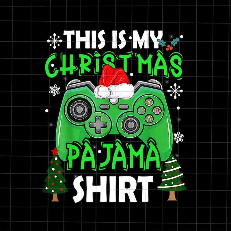 MR-6920233932-this-is-my-christmas-pajama-video-game-png-christmas-video-image-1.jpg
