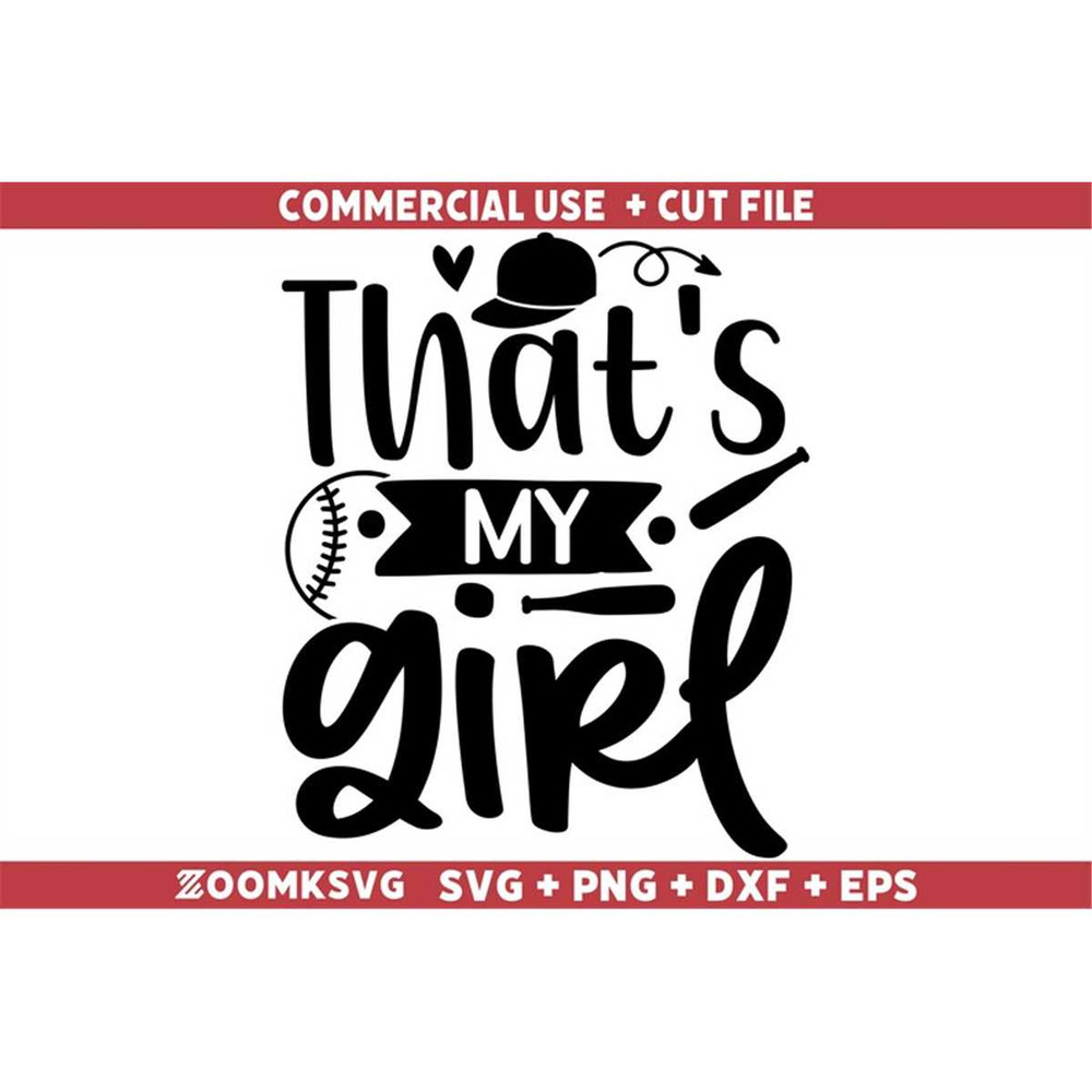 MR-69202331431-thats-my-girl-svg-baseball-svg-baseball-mom-svg-sports-image-1.jpg