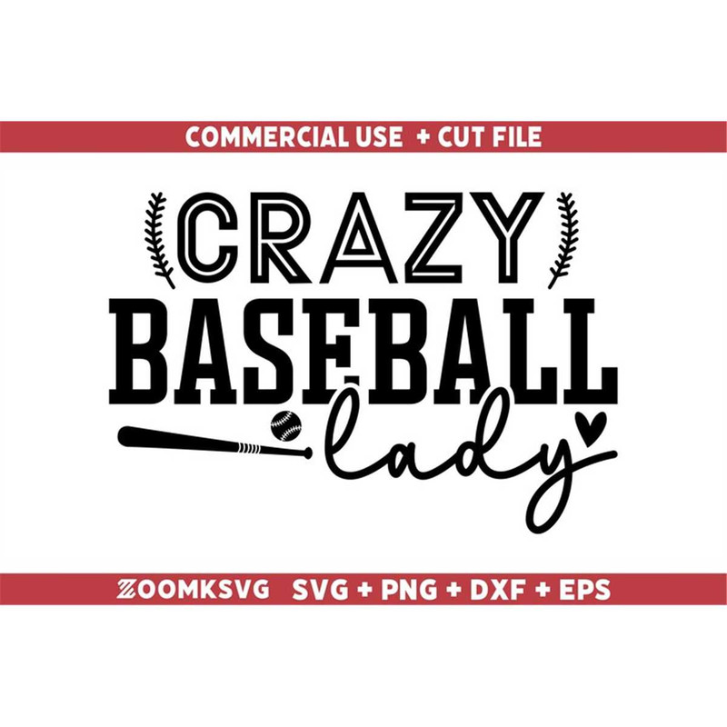 MR-69202332240-crazy-baseball-lady-svg-baseball-svg-baseball-mom-svg-image-1.jpg