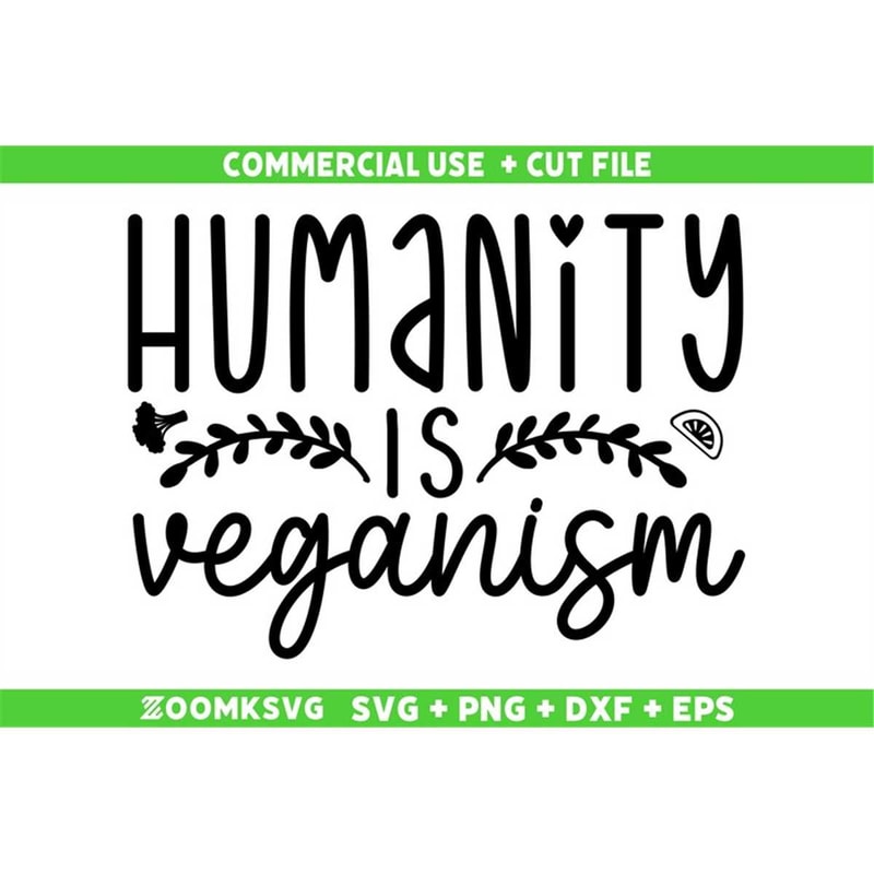 MR-6920233386-humanity-is-veganism-svg-vegan-svg-plant-svg-houseplant-image-1.jpg