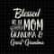MR-69202333826-blessed-to-be-called-mom-grandma-and-great-grandma-svg-image-1.jpg