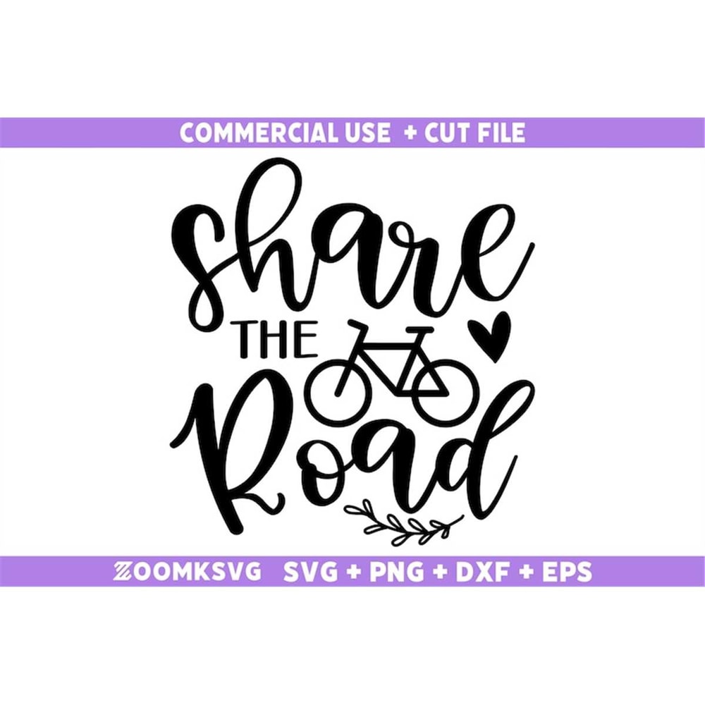 MR-69202334223-share-the-road-svg-bicycle-svg-bicycle-quotes-svg-funny-image-1.jpg