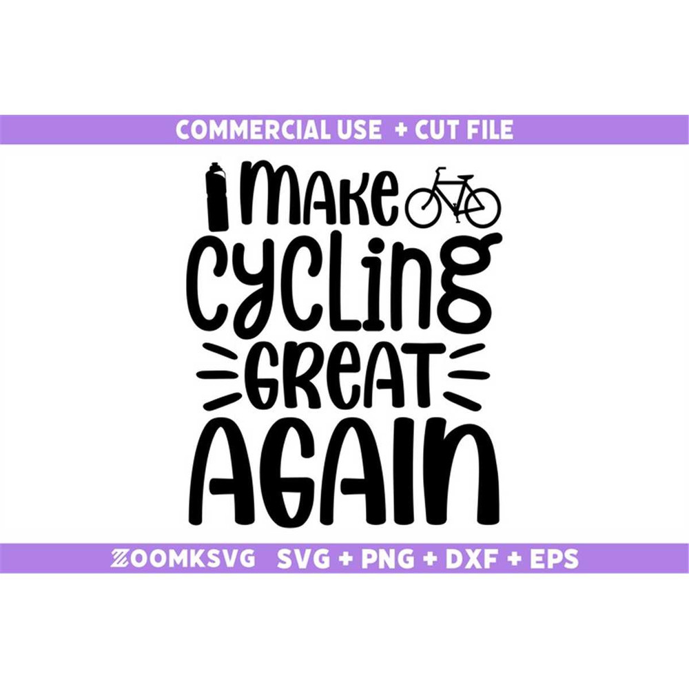 MR-69202334412-make-cycling-great-again-svg-bicycle-svg-bicycle-quotes-svg-image-1.jpg