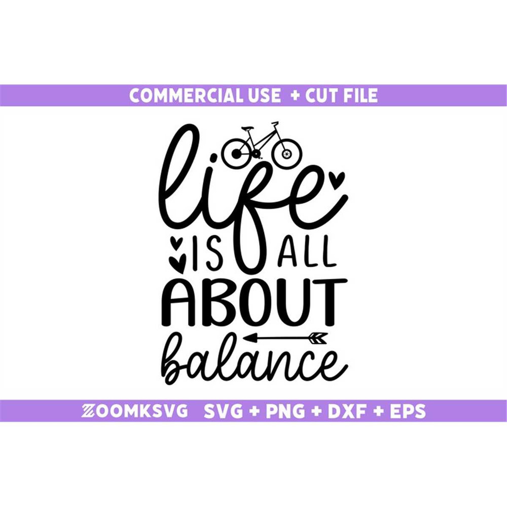 MR-69202334449-life-is-all-about-balance-svg-bicycle-svg-bicycle-quotes-image-1.jpg