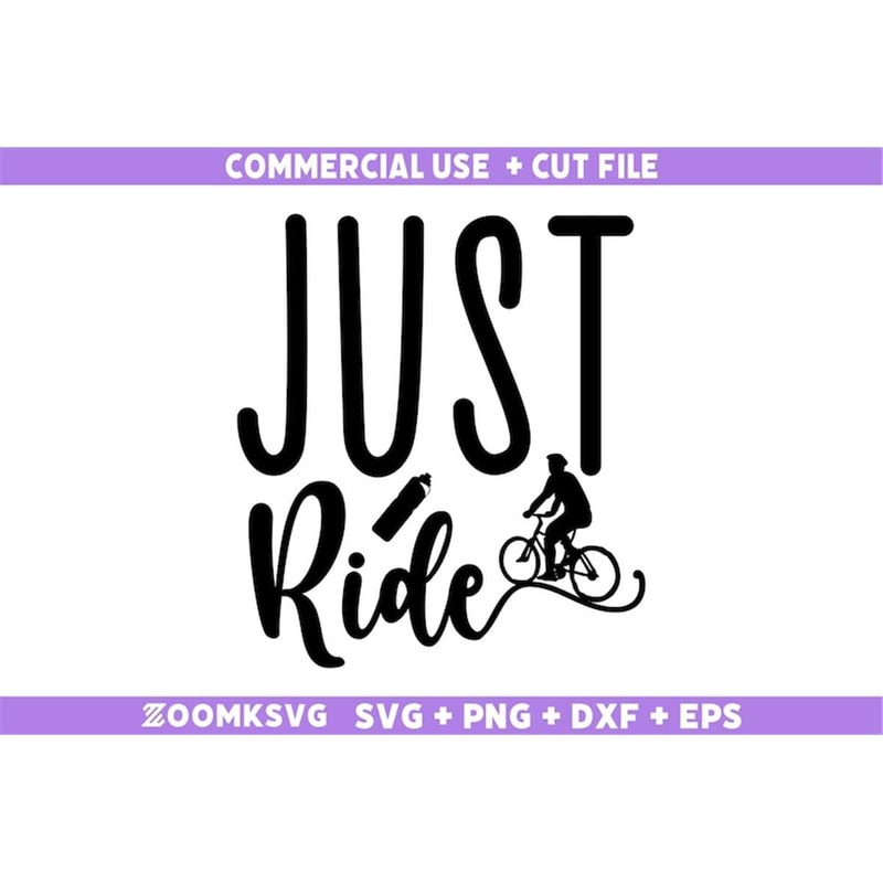 MR-6920233463-just-ride-svg-bicycle-svg-bicycle-quotes-svg-funny-bicycle-image-1.jpg